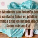 ¿Cómo Mantener En Secreto Tu Relación Extramarital?