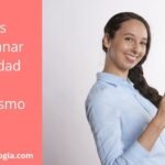 ¿Cómo Superar La Inseguridad Y Amarte A Ti Mismo?