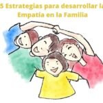 El poder de la empatía en las relaciones familiares.