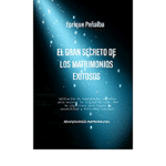 Los secretos de los matrimonios exitosos a largo plazo.