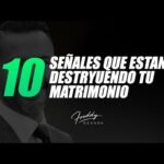 10 Senales De Que Tu Estas Destruyendo Tu Matrimonio