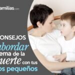 4 Consejos Para Abordar El Tema De La Muerte Con Tus Hijos Pequenos