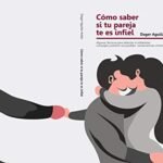 Cómo identificar si tu pareja es infiel.