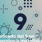 El significado espiritual y amoroso del número nueve.