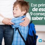 Ese Primer Dia De Escuela Nueve Consejos Para Saber Vivirlo