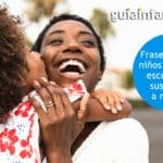 Las 7 frases diarias que tus hijos necesitan escuchar de ti